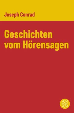 Geschichten vom Hörensagen (eBook, ePUB) - Conrad, Joseph