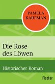 Die Rose des Löwen (eBook, ePUB)