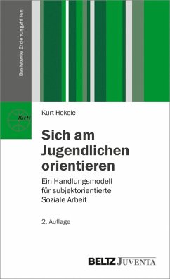 Sich am Jugendlichen orientieren (eBook, PDF) - Hekele, Kurt
