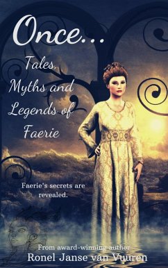 Cover Once... Tales, Myths and Legends of Faerie (eBook, ePUB)