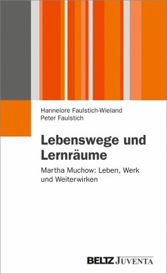 Lebenswege und Lernräume (eBook, PDF) - Faulstich-Wieland, Hannelore; Faulstich, Peter