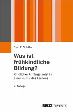 Was ist frühkindliche Bildung? (eBook, PDF) - Schäfer, Gerd E.