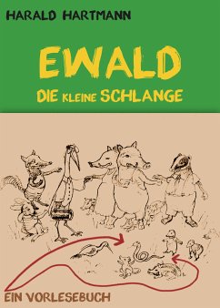 Ewald die kleine Schlange (eBook, ePUB) - Hartmann, Harald