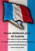 Cours d'airbrush pour débutants (eBook, ePUB)