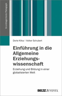 Einführung in die Allgemeine Erziehungswissenschaft (eBook, PDF) - Klika, Dorle; Schubert, Volker