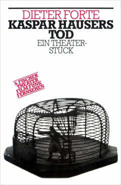 Kaspar Hausers Tod (eBook, ePUB) - Forte, Dieter