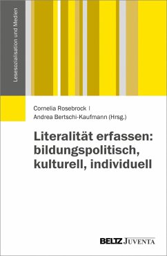 Cover Literalität erfassen: bildungspolitisch, kulturell, individuell (eBook, PDF)