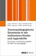 Traumapädagogische Standards in der... - Bild 1