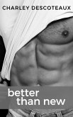 Better Than New (eBook, ePUB)