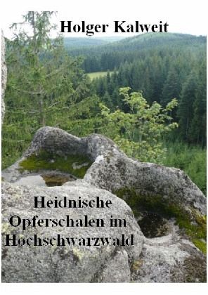 Heidnische Opferschalen im Hochschwarzwald