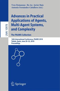 Advances in Practical Applications of Agents, Multi-Agent Systems, and Complexity: The PAAMS Collection