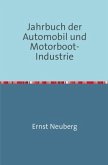 Jahrbuch der Automobil und Motorboot-Industrie