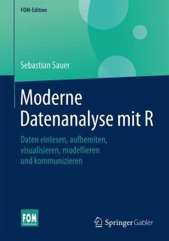 Moderne Datenanalyse mit R - Sauer, Sebastian