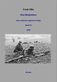 Drei Musketiere - Eine verlorene Jugend im Krieg, Band 14 (eBook, ePUB)