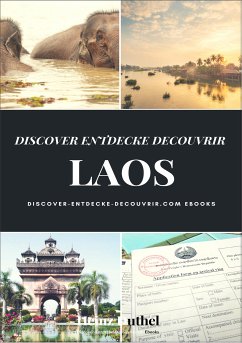 DISCOVER ENTDECKE DECOUVRIR LAOS (eBook, ePUB) - Duthel, Heinz