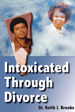 Intoxicated Through Divorce - Brooks, Keith