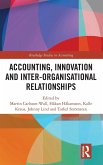 Accounting, Innovation and Inter-Organisational Relationships