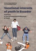 Vocational Interests of Youth in Ecuador - Inventory of the Occupational Preferences of Youth