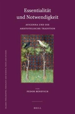 Essentialität Und Notwendigkeit: Avicenna Und Die Aristotelische Tradition - Benevich, Fedor