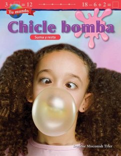 Tu Mundo: Chicle Bomba - Misconish Tyler, Darlene