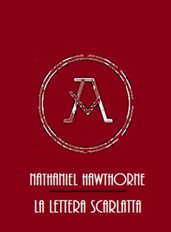 La Lettera Scarlata (eBook, ePUB) - Hawthorne, Nathaniel