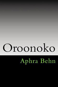 Oroonoko - Behn, Aphra