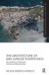The Architecture of San Juan de Puerto... - Bild 1