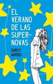 Verano de Las Supernovas, El