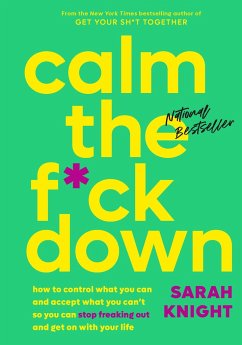 Calm the F*ck Down - Knight, Sarah