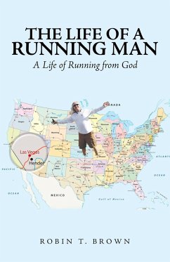 The Life of a Running Man - Brown, Robin T.