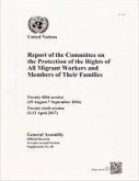 Report of the Committee on the Protection of the Rights of All Migrant Workers and Members of Their Families: Twenty-Fifth (29 August-7 September 2016