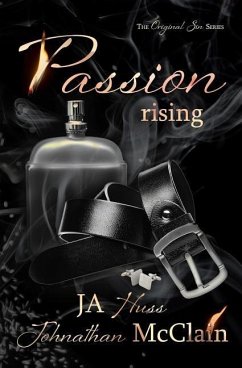 Passion Rising - McClain, Johnathan; Huss, Ja