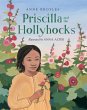 Priscilla and the Hollyhocks - Bild 1