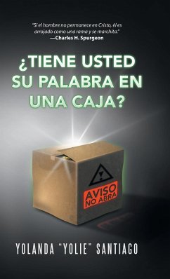 ¿Tiene usted Su palabra en una caja? - Santiago, Yolanda