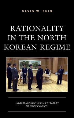 Rationality in the North Korean Regime - Shin, David W.