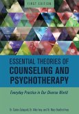 Essential Theories of Counseling and Psychotherapy