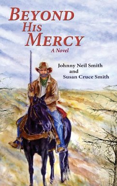 Beyond His Mercy - Smith, Johnny Neil