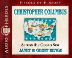 Christopher Columbus - Audiobook: Across the Ocean Sea