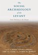 The Social Archaeology of the Levant - Bild 1