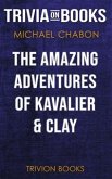 The Amazing Adventures of Kavalier & Clay by Michael Chabon (Trivia-On-Books) (eBook, ePUB)