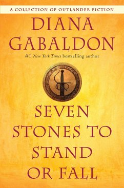 Seven Stones to Stand or Fall - Gabaldon, Diana