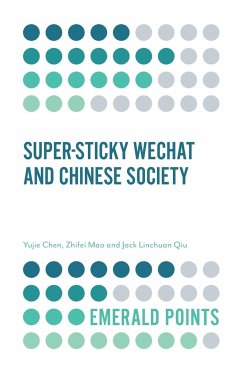 Super-sticky WeChat and Chinese Society - Chen, Yujie; Mao, Zhifei