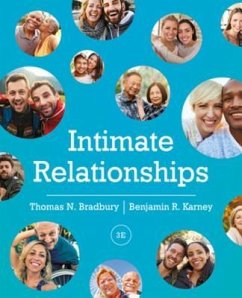 Intimate Relationships - Bradbury, Thomas N.; Karney, Benjamin R.