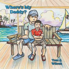 Where's My Daddy? - Wilcox, Tom J.