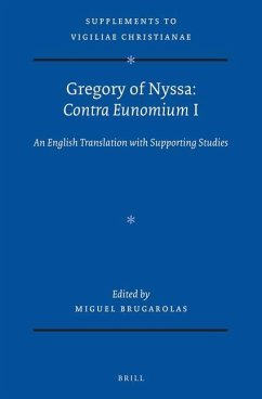 Gregory of Nyssa: Contra Eunomium I: An English Translation with Supporting Studies