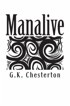 Manalive - Chesterton, G K