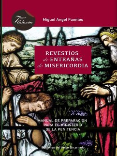 Revestíos de Entrañas de Misericordia - Fuentes, Miguel