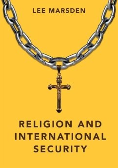 Religion and International Security - Marsden, Lee