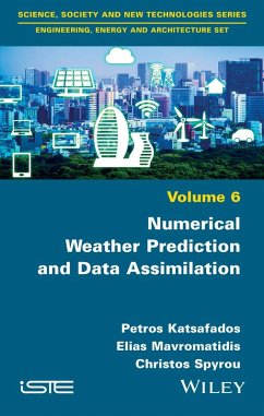 Numerical Weather Prediction and Data Assimilation - Katsafados, Petros; Mavromatidis, Elias; Spyrou, Christos