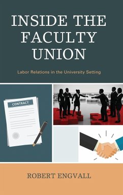 Inside the Faculty Union - Engvall, Robert